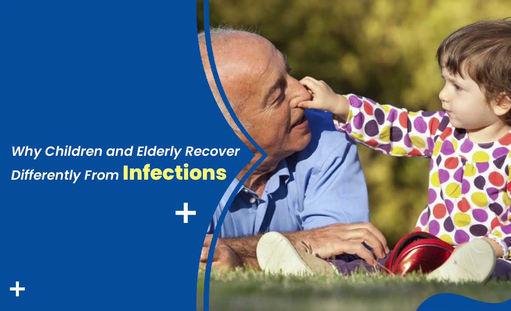 Why Children and Elderly Recover Differently From Infections – grandfather playing with child outdoors
