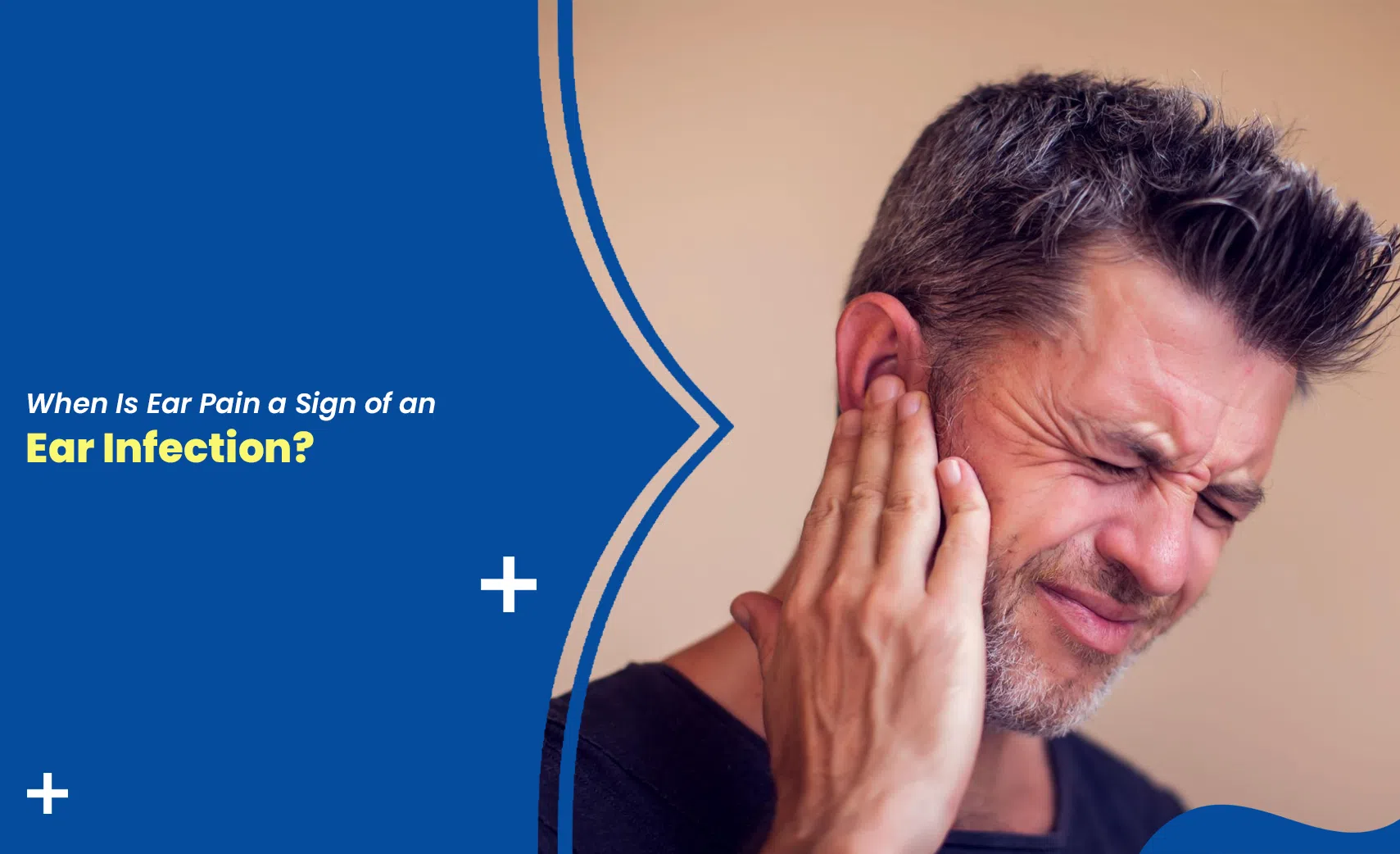 Man experiencing ear pain and possible ear infection
